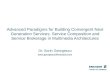 Slide title In CAPITALS 50 pt Slide subtitle 32 pt Advanced Paradigms for Building Convergent Next Generation Services. Service Composition and Service.