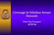 Coverage in Wireless Sensor Network Phani Teja Kuruganti AICIP lab