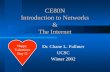 CE80N Introduction to Networks & The Internet Dr. Chane L. Fullmer UCSC Winter 2002 Happy Valentines Day.