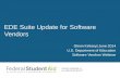 Glenn Kirksey| June 2014 U.S. Department of Education Software Vendors Webinar EDE Suite Update for Software Vendors.