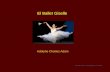 El Ballet Giselle Adolphe Charles Adam Retour des vendangeurs et valse.