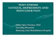 post stroke fatigue depression and shoulder pain