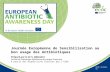 Ecdc.europa.eu Préparé par le Dr S. Alfandari Société de Pathologie Infectieuse de Langue Française A partir des diapositives fournies par lECDC Journée.