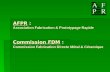 AFPR : Association Fabrication & Prototypage Rapide Commission FDM : Commission Fabrication Directe Métal & Céramique.