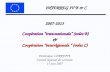 INTERREG IV B & C 2007-2013 Coopération transnationale (volet B) & Coopération interrégionale (volet C) 2007-2013 Coopération transnationale (volet B)