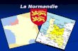 La Normandie. Origine du nom Histoire Geographie Relief Culture Tourisme Origine du nom Histoire Geographie Relief Culture Tourisme.