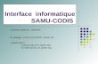 Interface informatique SAMU-CODIS Contexte régional, objectifs Dr philippe ATAIN-KOUADIO SAMU 54 collaboration - Colonel BILLIET (SDIS 55) - Dr MOUGEOLLE.