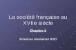 La société française au XVIIe siècle Chapitre 3 Sciences Humaines 9/10.