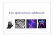 Les applications médicales Les applications médicales et biologiques de la radioactivité en Les applications médicales et biologiques de la radioactivité