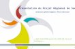 1 Présentation du Projet Régional de Santé Directeur général Adjoint : Pierre Bertrand « Agir ensemble pour la santé de tous en Bretagne »