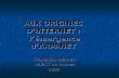 AUX ORIGINES DINTERNET : lémergence dARPANET Alexandre SERRES URFIST de Rennes 2005.