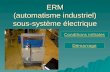 ERM (automatisme industriel) sous-système électrique Conditions initiales Démarrage.
