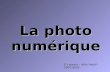 La photo numérique S. Laurent – Actic Hautil – 2004 /2005.