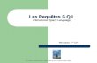 Les Requêtes S.Q.L « Structured Query Language) Rénovation 1 ière STG Formateurs : Richit Nathalie, Pouplier Thierry, Patrice Viaud, Patrick Laupies.