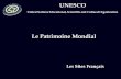 Le Patrimoine Mondial Les Sites Français United Nations Educational, Scientific and Cultural Organization.