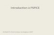 Introduction à PSPICE ELEN0075: Electronique Analogique 2009.