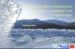 Evolution des glaces continentales polaires du Groenland et de lAntarctique Frédérique Rémy Février 2012.