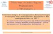 TRAAM Académie de Limoges1 TRAvaux Académiques Mutualisés « TP distant » Comment intégrer à lenseignement de la technologie les moyens mis à la disposition.