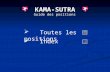 Guide des positions Toutes les positions Index KAMA-SUTRA.