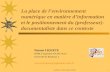 Fadben Créteil-Mai 20041 La place de lenvironnement numérique en matière dinformation et le positionnement du (professeur)- documentaliste dans ce contexte.