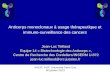 AAEIP, AUF, Université Paris-Sud 30 janvier 2013 Anticorps monoclonaux à usage thérapeutique et immuno-surveillance des cancers Jean-Luc Teillaud Equipe.