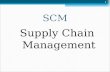 SCM Supply Chain Management 1. SCM Quest-ce que le SCM ? Quest-ce que le SCM ? A quoi cela sert-il ? A quoi cela sert-il ? Comment ça marche ? Comment.