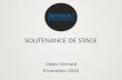 SOUTENANCE DE STAGE Alexis Bernard Promotion 2016.
