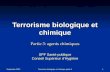 Septembre 2003 Terrorisme biologique et chimique partie 3 1 Terrorisme biologique et chimique Partie 3: agents chimiques SPF Santé publique Conseil Supérieur.