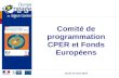 Comité de programmation CPER et Fonds Européens Jeudi 13 mars 2014.