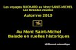 Les voyages BUCHARD au Mont SAINT-MICHEL Les Grandes marées Automne 2010 Au Mont Saint-Michel Balade en ruelles historiques défilement automatique.