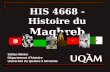 HIS 4668 - Histoire du Maghreb Stefan Winter Département dhistoire Université du Québec à Montréal.