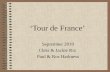 ‘Tour de France’ September 2010 Chris & Jackie Rix Paul & Ros Harkness.