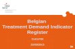 Belgian Treatment Demand Indicator Register CoCoTDI 22/02/2013.