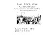 Le Cri du Choeur Chorale militante Montpellier Livret de paroles.