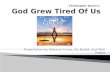 God Grew Tired of Us  PowerPoint