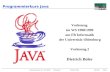 Programmierkurs Java WS 98/99 Vorlesung 2 Dietrich Boles 28/10/98Seite 1 Programmierkurs Java Vorlesung im WS 1998/1999 am FB Informatik der Universität.
