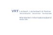 VRT L inzbach, Löcherbach & Partner Wirtschaftsprüfer Steuerberater Rechtsanwälte Mandanten-Informationsabend Oktober 2004.