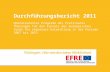 Durchführungsbericht 2011 Operationelles Programm des Freistaates Thüringen für den Einsatz des Europäischen Fonds für regionale Entwicklung in der Periode.