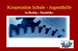 Kooperation Schule - Jugendhilfe in Berlin - Neukölln.