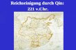 Reichseinigung durch Qin: 221 v.Chr.. Shang han lun Über Kälte bedingte Schäden Autor: Zhang Ji (Zhongjing ) ca. AD 150 - 219 ursprünglich: Shang han.