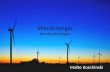 Windenergie Windkraftanlagen Malte Koschinski. Inhalt Der Wind – Definition von Wind – Entstehung – Vorkommen Windkraftanlagen Bauarten Aufbau und Funktion.