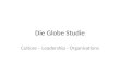 Die Globe Studie Culture – Leadership - Organisations.