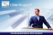 Kundenpräsentation 2010 Deutsch. Einordnung von CRM-Project CRM-Project ist das 4. Modul für Dynamics CRM CRM-Project stellt Projektmanagement Funktionalität.