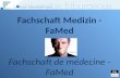 Fachschaft Medizin - FaMed Fachschaft de médecine - FaMed.