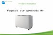 Pegasos eco greenair HP Produktinformation. Pegasos eco greenair HP Allgemeine Information Pegasos eco greenair HP, ("Pegasos HP"), Produktnr. P060120002.