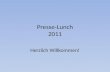 Presse-Lunch 2011 Herzlich Willkommen!. Wikinger in Zahlen Geschäftsjahr November 2010 bis Oktober 2011 Umsatz: 62,9 Mio Euro Plus 12,5 % gegenüber Vorjahr.
