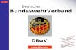 Www.dbwv.de 26.03.2014 1 Deutscher BundeswehrVerband DBwV .