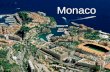 Monaco Monaco Vortragsablauf Gründungslegende Gründungslegende Ländergeographie Ländergeographie Eigenheit Eigenheit Wirtschaft/Politik Wirtschaft/Politik.