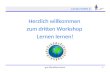 Gvp Workshop lernen1 Lernen KURS 3 Herzlich willkommen zum dritten Workshop Lernen lernen!