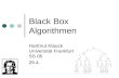 Black Box Algorithmen Hartmut Klauck Universität Frankfurt SS 05 29.4.